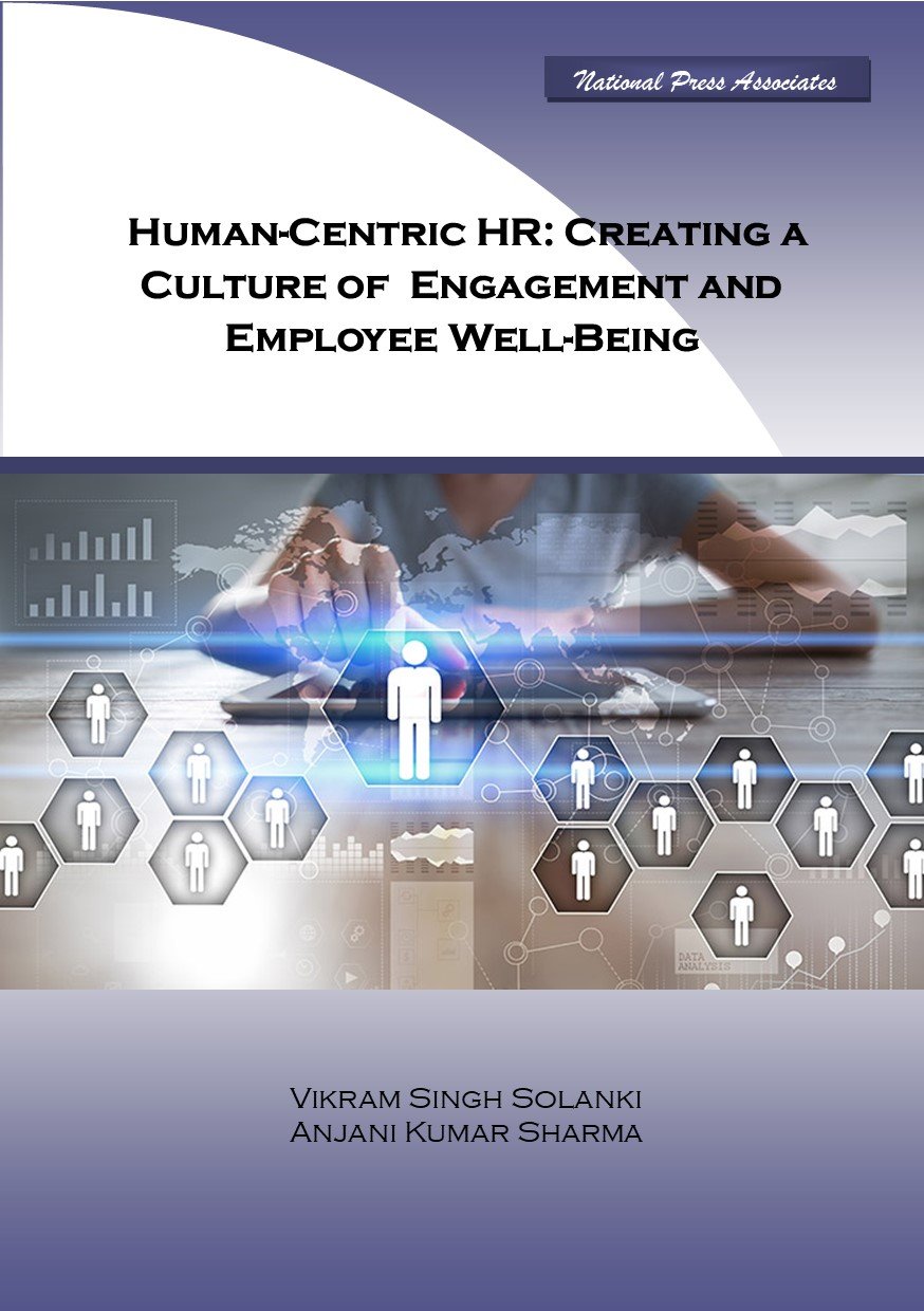 Human-Centric HR: Creating a Culture of Engagement and Employee Well-Being